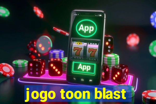 jogo toon blast